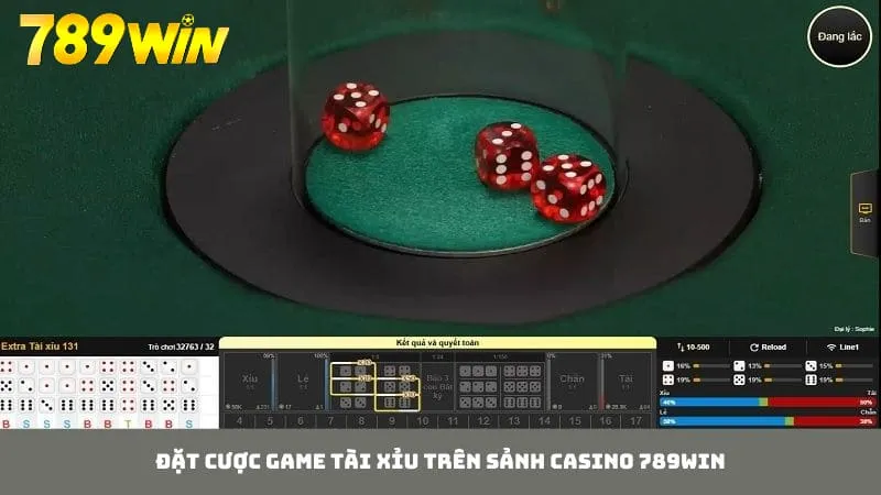 Đa dạng cửa cược khi tham gia chơi game tài xỉu trên casino 789WIN