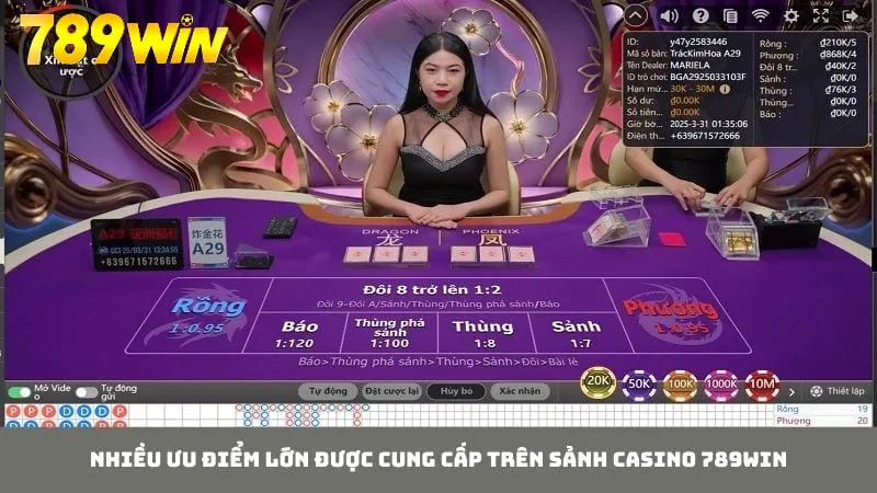 Casino 789WIN cung cấp nhiều tính năng tiện ích cho người chơi