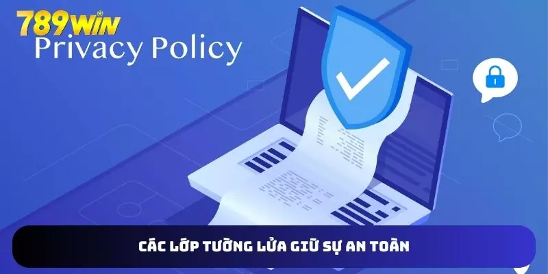 Hệ thống tường lửa giữ sự an toàn 100%