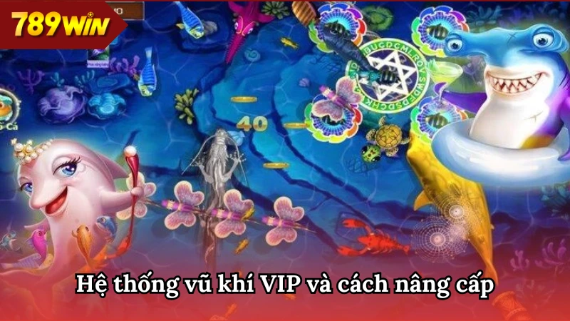 Khám phá hệ thống vũ khí VIP tại nhà cái hàng đầu